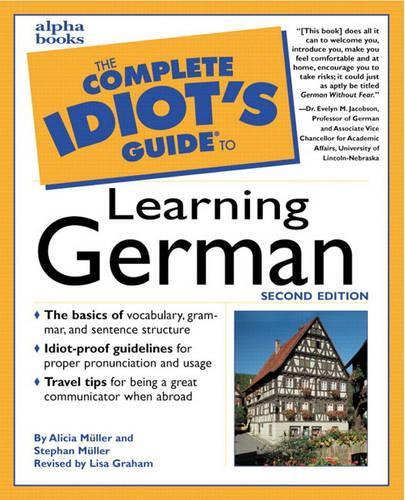 Complete Idiot's Guide to Learning German