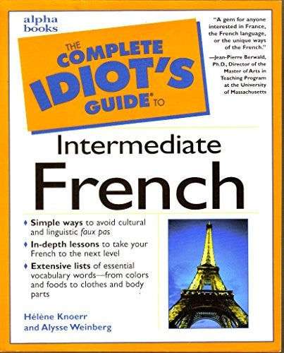 Complete Idiot's Guide to Intermediate French