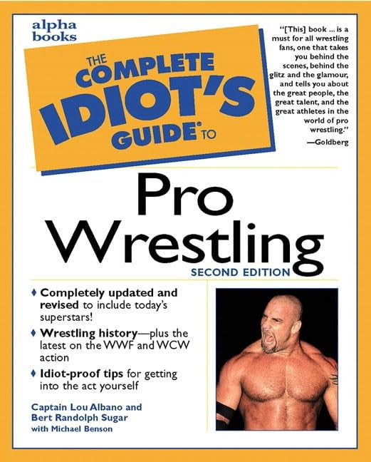 Complete Idiot's Guide to Pro Wrestling