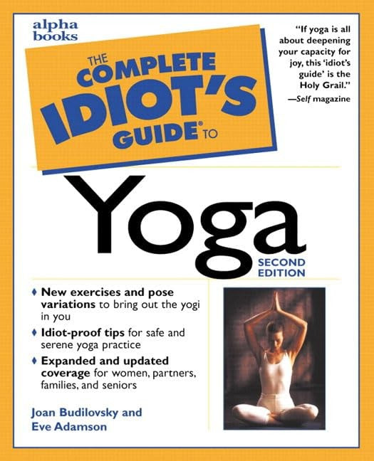 Complete Idiot's Guide to Yoga