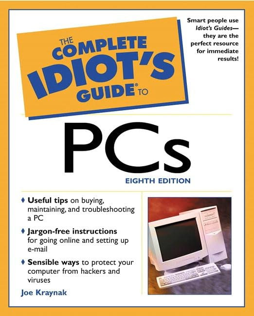 Complete Idiot's Guide to PCs
