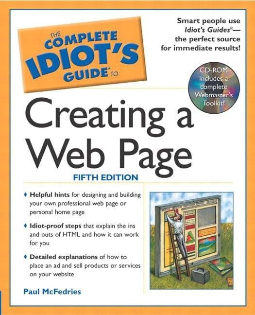 Complete Idiot's Guide to Creating a Web Page