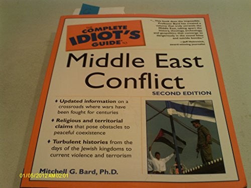 Complete Idiot's Guide to Middle East Conflict