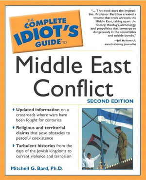 Complete Idiot's Guide to Middle East Conflict