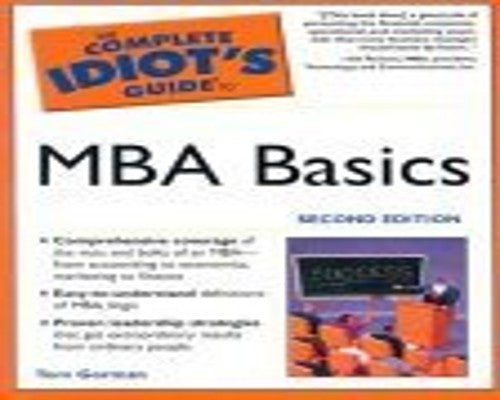 Complete Idiot's Guide to MBA Basics