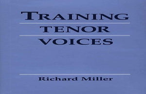 Training Tenor Voices 