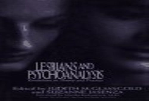 Lesbians and Psychoanalysis