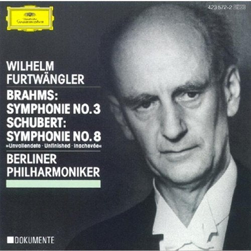 Brahms/Schubert: Symphonies Nos 3 & 8