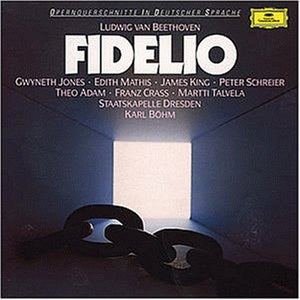 Beethoven: Fidelio ( Opernquerschnitte in Deutscher Sprache)