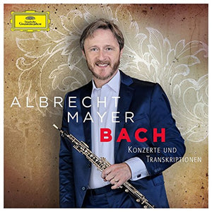 Bach: Konzerte und Transkriptionen