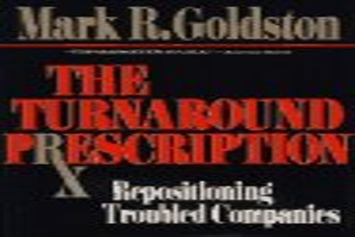 The Turnaround Prescription