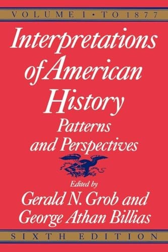 Interpretations of American History, 6th ed, vol. 1