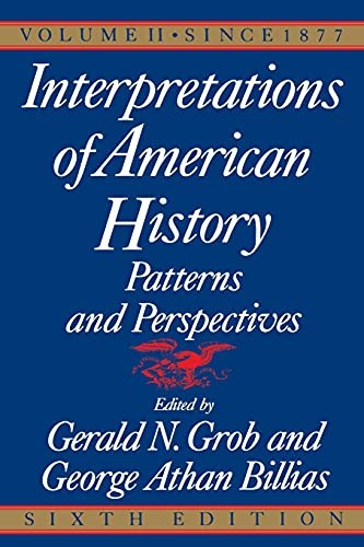 Interpretations of American History, 6th Ed, Vol. 2