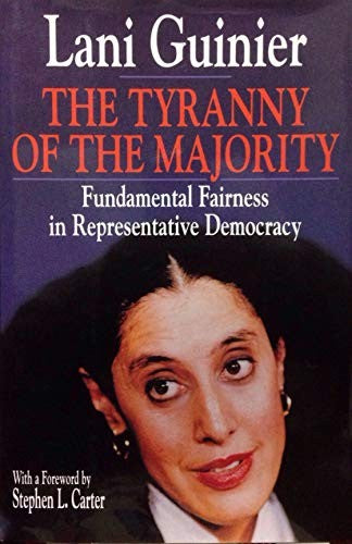 The Tyranny of the Majority
