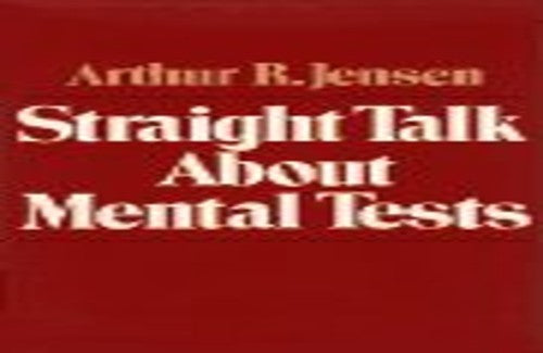 Straight Talk about Mental Tests