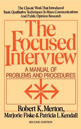 Focused Interview