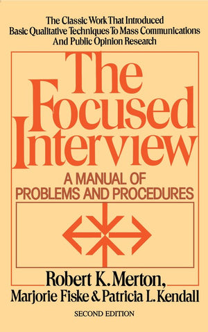 Focused Interview