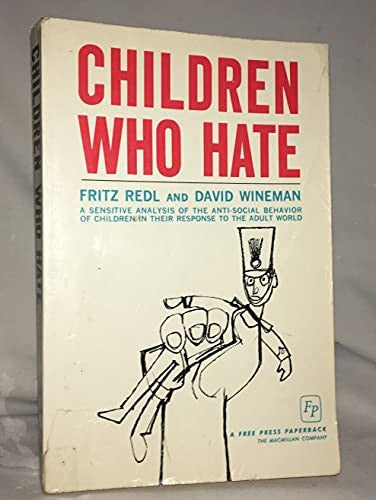 Children Who Hate