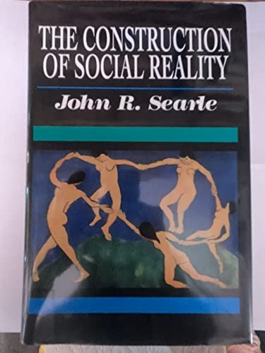 The Construction of Social Reality