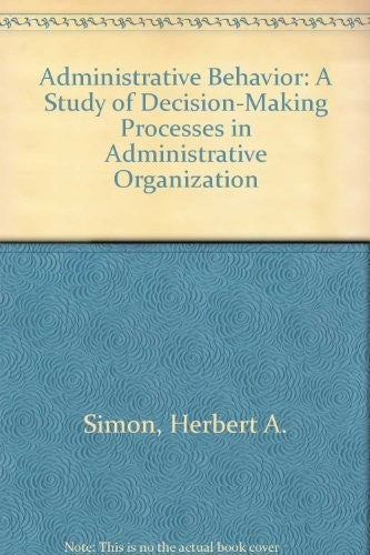 Administrative Behavior