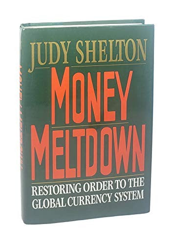 Money Meltdown