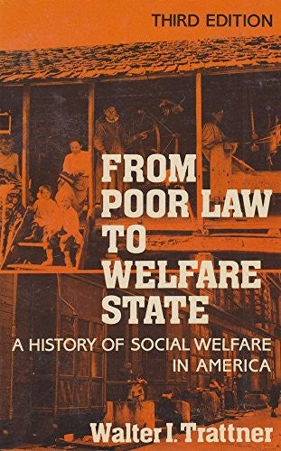 From Poor Law to Welfare State