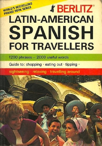 Latin-American Spanish for Travellers