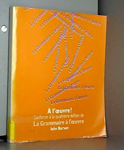 La Grammaire A L'Oeuvre