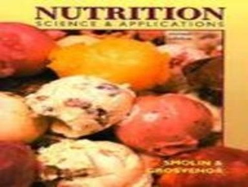 Smolin Nutrition:Science & Applicatns 2e