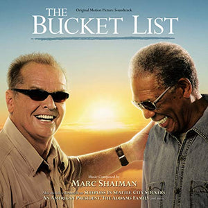 The Bucket List (Marc Shaiman)