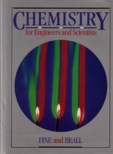 Chemistry for Engineers & Scientists