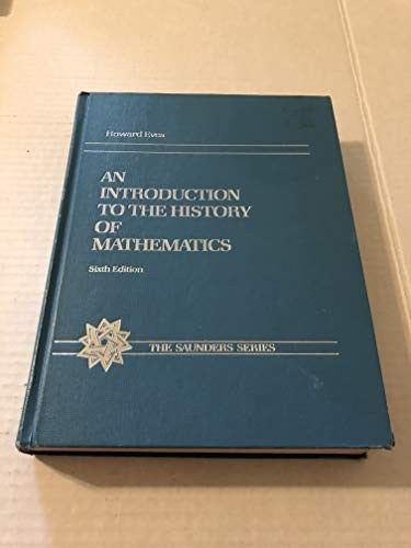 AN INTRO TO THE HISTORY OF MATHEMATICS
