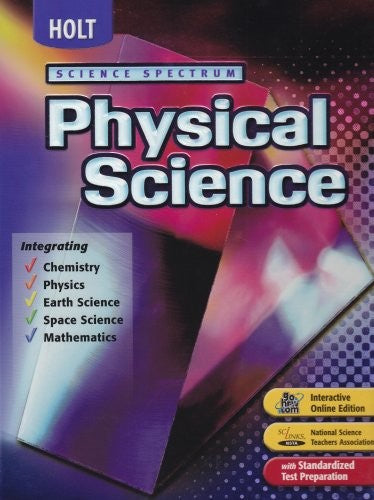 Holt Science Spectrum: Physical Science