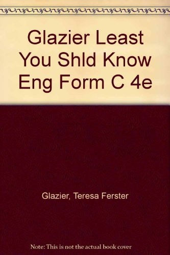 Glazier Least You Shld Know Eng Form C 4e