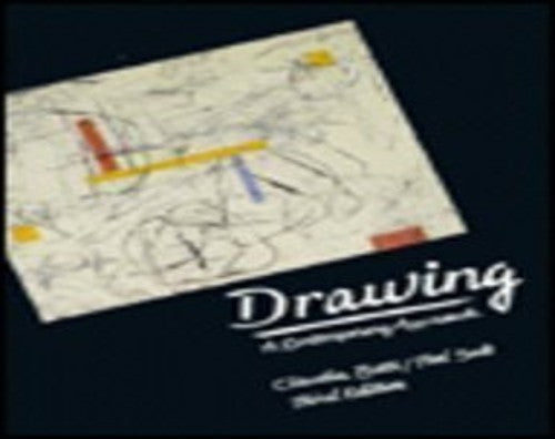 Drawing: A Contemporary Approach, 3/E