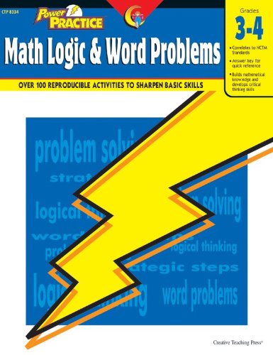 Creative Teaching Press Power Practice: Math Logic & Word Problems, Grades 3 to 4