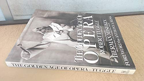 The Golden Age of Opera
