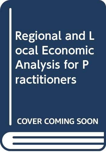 Regional and Local Economic Analysis for Practitioners