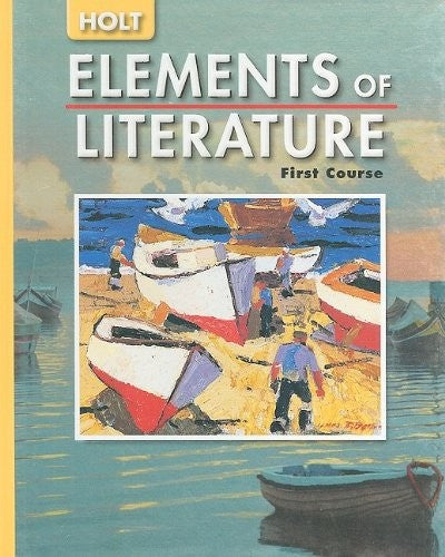 Holt Elements of Literature, First Course