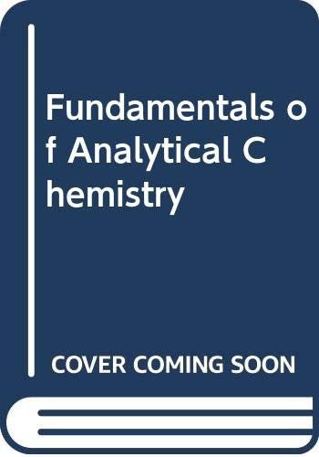 Fundamentals of Analytical Chemistry