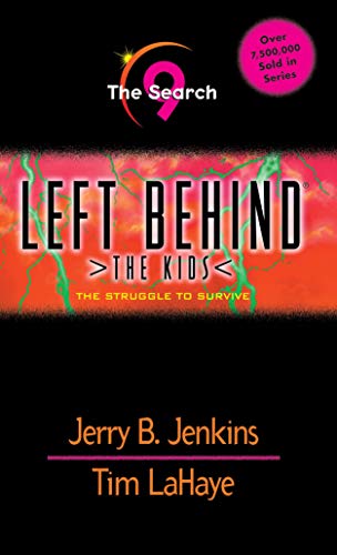 The Search (Left Behind: The Kids #9)