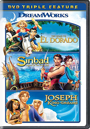 The Road to El Dorado / Sinbad: Legend of Seven Seas / Joseph: King of Dreams