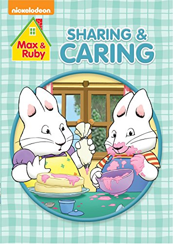 Max & Ruby: Sharing and Caring