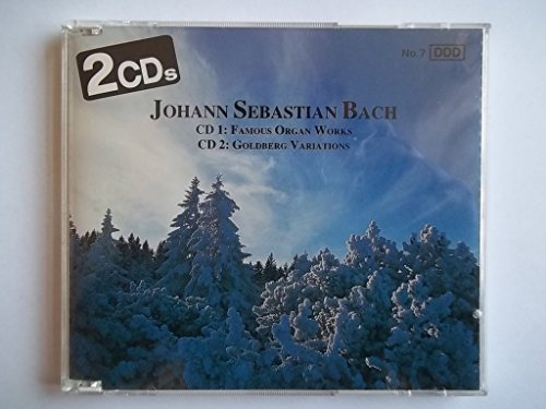 Bach: Famous Organ Works, Goldberg Variations.