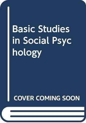 Basic Studies in Social Psychology