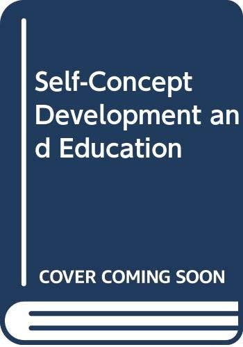 Self-Concept Development and Education