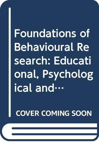 Foundations of Behavioural Research