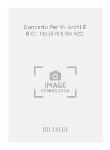 Vivaldi: Concerto for 2 Violins in A Minor, RV 522, Op. 3 No. 8