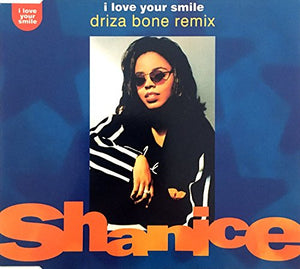 I Love Your Smile (Driza Bone Remix)