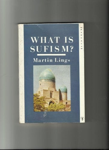 What is Sufism?
